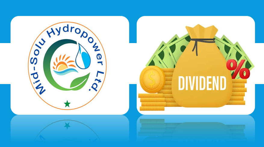 मिड सोलु हाइड्रोपावर कम्पनी लिमिटेडले आर्थिक वर्ष २०८१/८२ का लागि १५.७८९% लाभांश प्रस्ताव